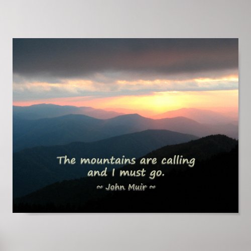 Mountain Sunset Mtns calling Muir Template Poster