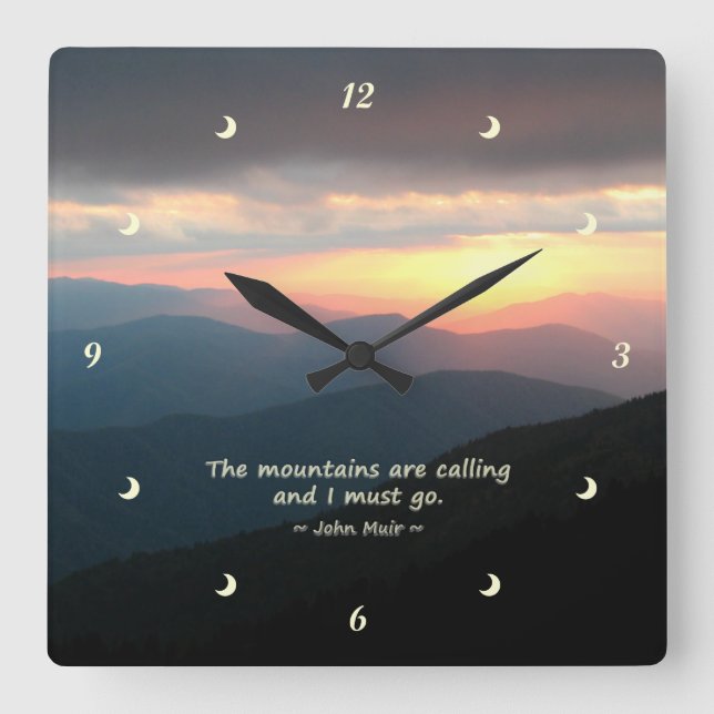 Mountain Sunset: Mtns calling Muir Template Square Wall Clock (Front)