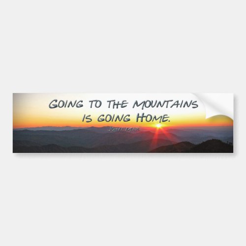 Mountain Sunset Star Shaped  John Muir quote Bumper Sticker