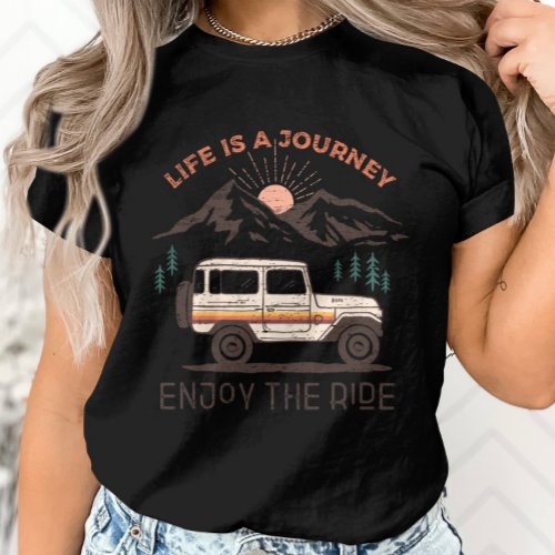Mountain Sunset_ Traveler Gift_ Life Is A Journey  T_Shirt