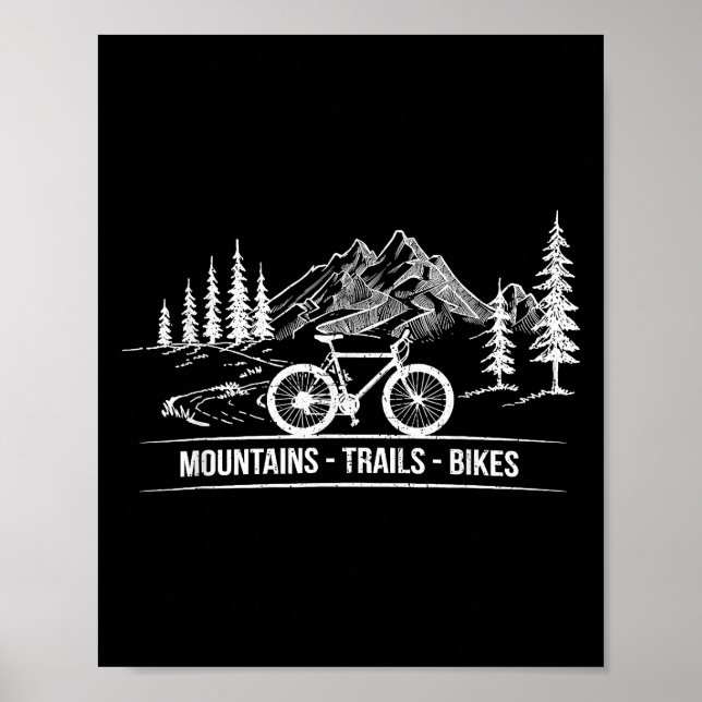 Mountain Trail Bikes - Cyclist Bike Rider Bicycle  Poster (Front)
