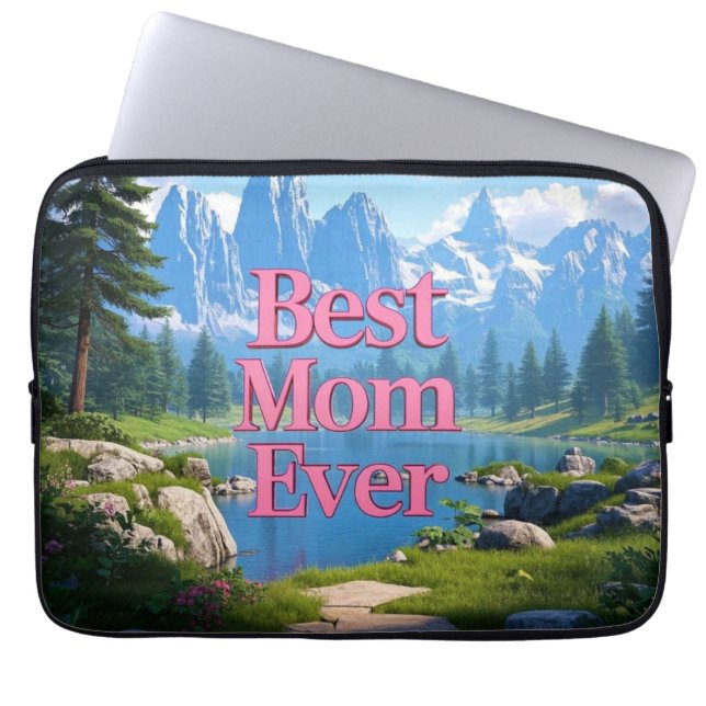 Mountain View Mother's Day Best Mom Ever Laptop Sleeve (Front)