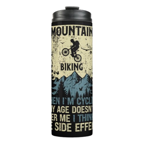 Mountain  vintage sarcastic quote thermal tumbler