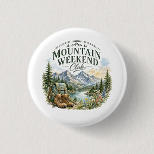 Mountain Weekend Club Hiking Adventure Wilderness Button