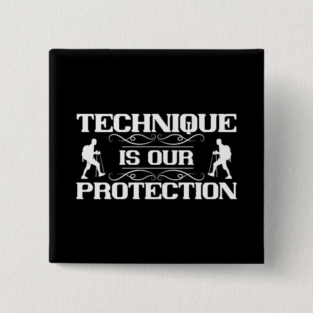 Mountaineering -Technique Is Protection Button (Front)