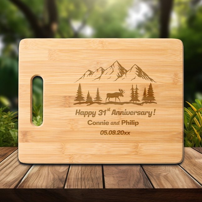 Mountains and Moose 31st Wedding Anniversary  Engraved Cutting Board (Creator Uploaded)