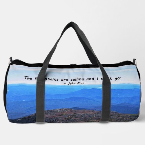 Mountains Are Calling Duffel Bag