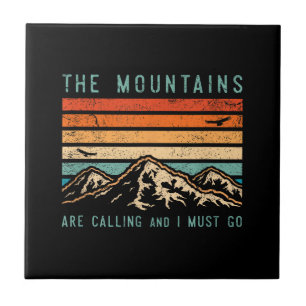 Mountains are Calling & I Must Go Retro Vintage 80 Ceramic Tile