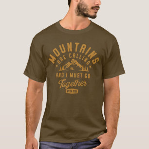 Mountains Are Calling Together Unique Vintage Tee 