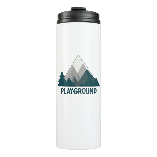 Mountains Are My Playground Thermal Tumbler (Front)