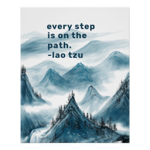 Mountains Art Inspiring Taoism Positive Quote Poster