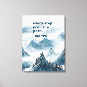 Mountains Art Inspiring Taoism Quote Poster Canvas Print