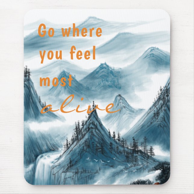 Mountains Artistic Painting Inspiring Quote Blue M Mouse Pad (Front)
