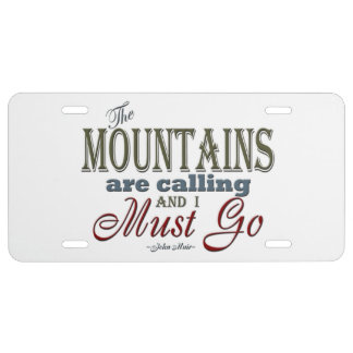 Mountains Calling Typography Quote - John Muir License Plate