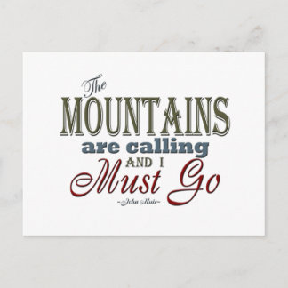 Mountains Calling Typography Quote - John Muir Postcard