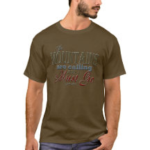 Mountains Calling Typography Quote - John Muir