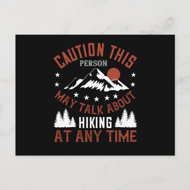 Mountains - Caution This Person Talks About Hiking Postcard (Front)