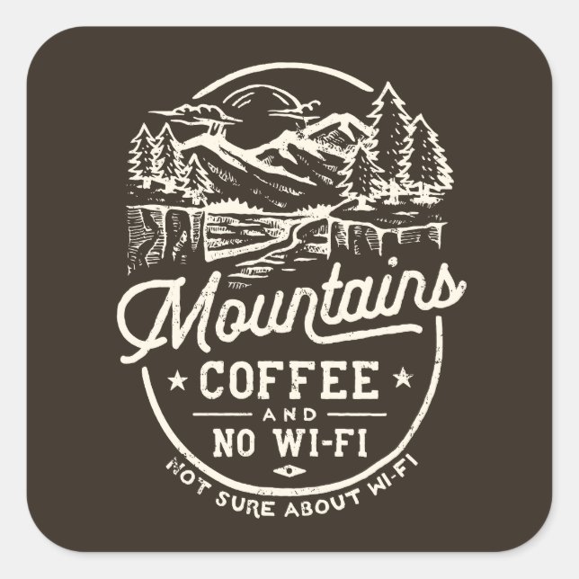 Mountains Coffee Wi-Fi Funny Square Sticker (Front)