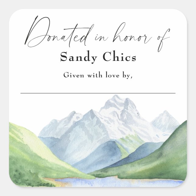 Mountains - donated in honor of square sticker (Front)