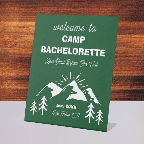 Mountains Green White Camp Bachelorette Welcome Pedestal Sign