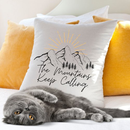 Mountains Keep Calling Throw Pillow