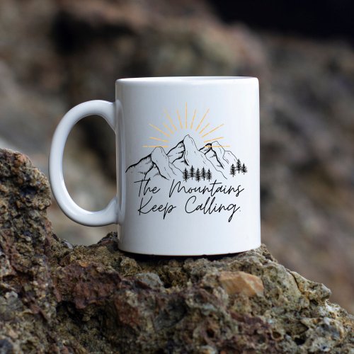 Mountains Keep Calling Two_Tone Coffee Mug