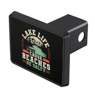Mountains Lake Life Cause Beaches Be Salty Hitch Cover