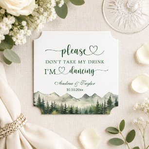 Mountains Pines Don't Take My Drink Wedding Paper Coaster