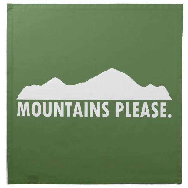 Mountains Please Cloth Napkin (Front)