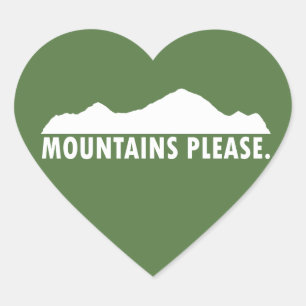 Mountains Please Heart Sticker