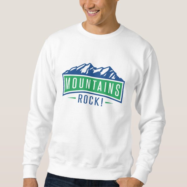 Mountains Rock Sweatshirt (Front)