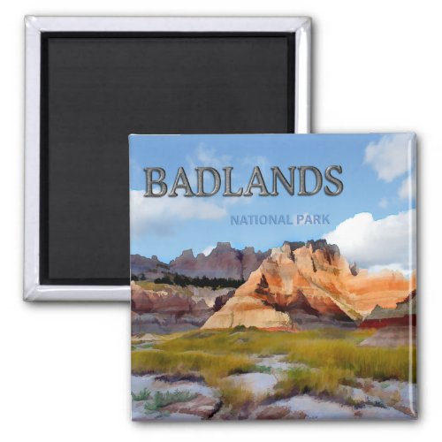 Mountains  Sky in the Badlands National Park Magnet