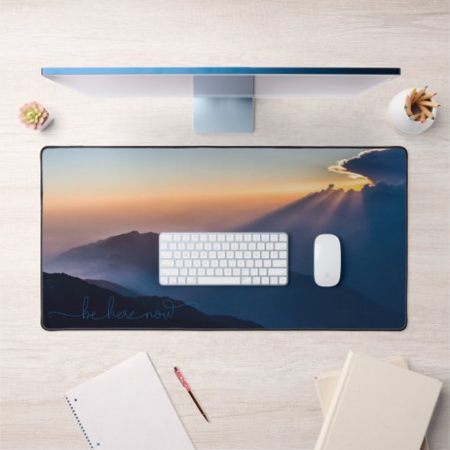 Mountains Sunrise Photograph Be Here Now Quote Desk Mat