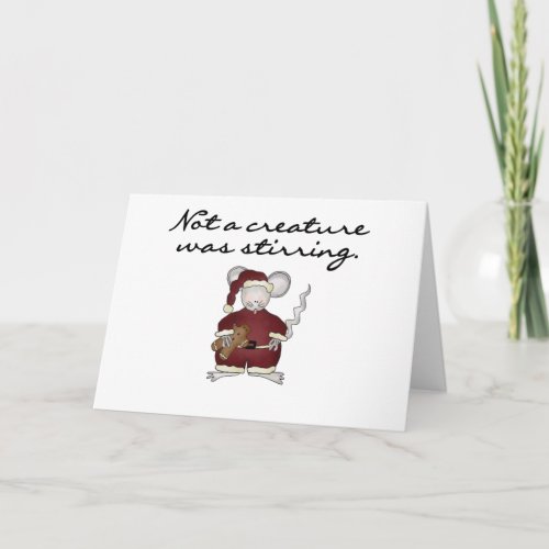 Mouse Not a Creature Was Stirring Holiday Card