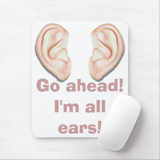Mouse Pad - "All Ears!"