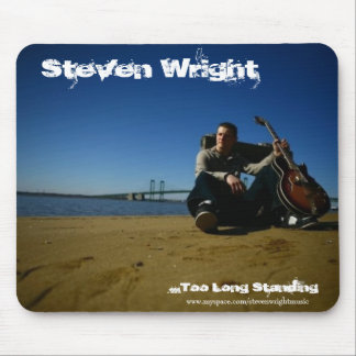 Mouse pad-  Steven Wright Pad