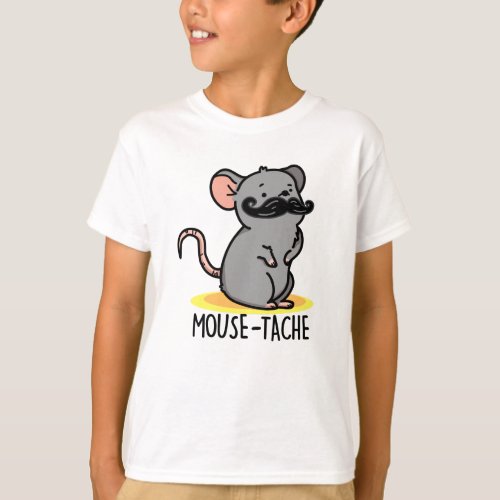 Mouse_tache Funny Mouse Pun  T_Shirt