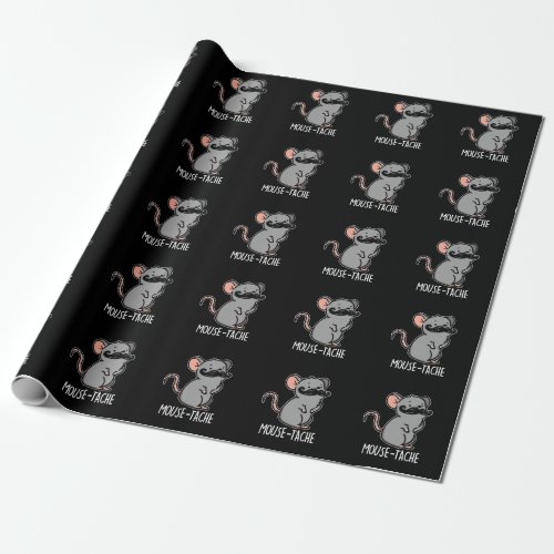 Mouse_tache Funny Mouse With Moustache Pun Dark BG Wrapping Paper