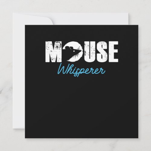 Mouse Whisperer Mice Rat Rodent Pet Animal Gift Invitation