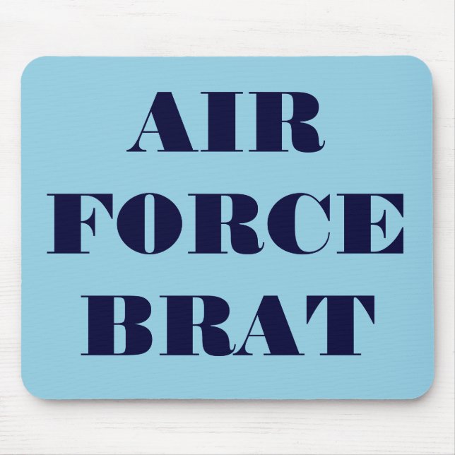 Mousepad Air Force Brat (Front)