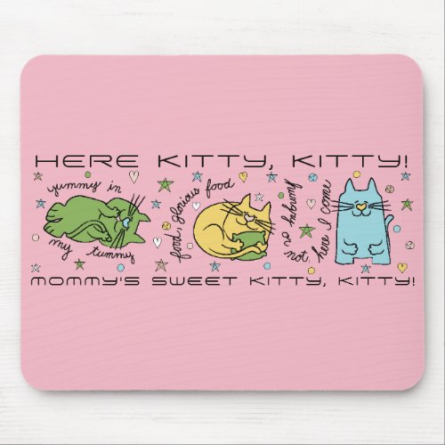 Mousepad Here Kitty Kitty