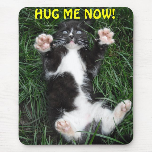 Mousepad Hug Me Now! (Front)