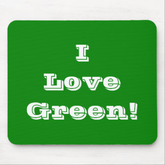 Mousepad I Love Green