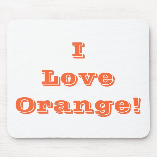 Mousepad I Love Orange (Front)