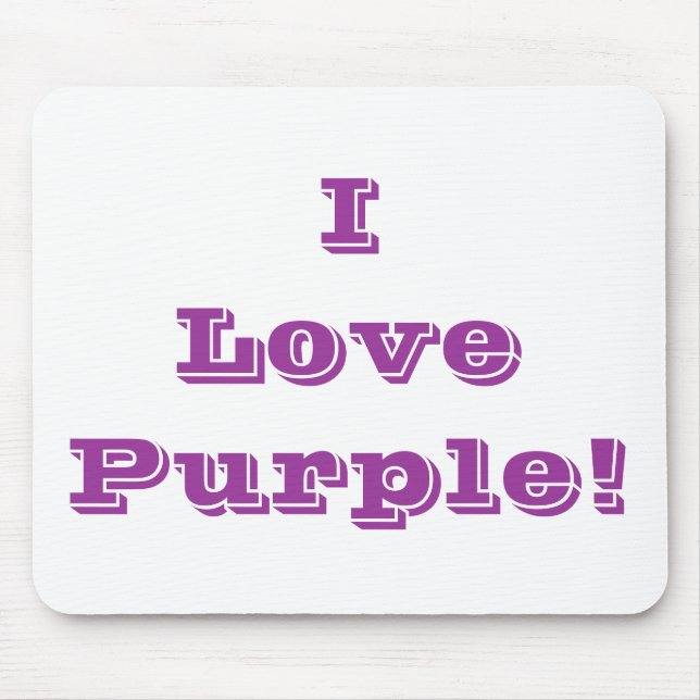 Mousepad I Love Purple (Front)