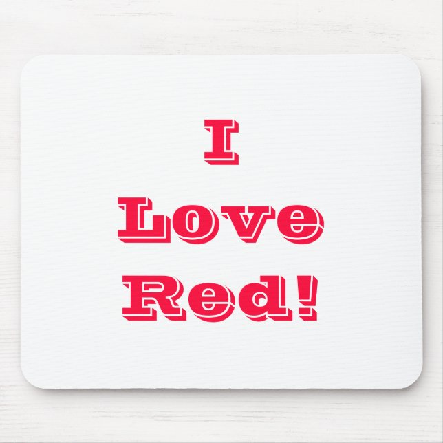 Mousepad I Love Red (Front)