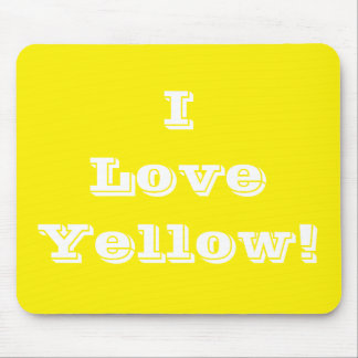 Mousepad I Love Yellow
