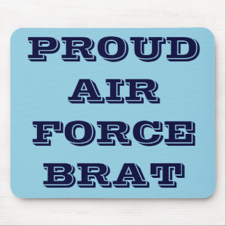Mousepad Proud Air Force Brat