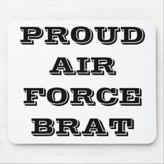 Mousepad Proud Air Force Brat