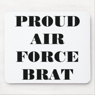 Mousepad Proud Air Force Brat